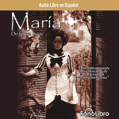 María by Jorge Isaacs audiobook