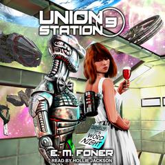 Word Night on Union Station by E. M. Foner audiobook