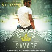 Savage by  S.L. Scott audiobook
