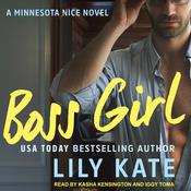 Boss Girl by  Lily Kate audiobook