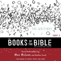 The Books of the Bible Audio Bible - New International Version, NIV: The Writings by Zondervan audiobook
