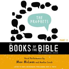 The Books of the Bible Audio Bible - New International Version, NIV: The Prophets by Zondervan audiobook