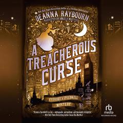A Treacherous Curse by Deanna Raybourn audiobook