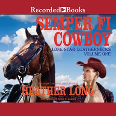 Semper Fi Cowboy by Heather Long audiobook