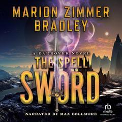 The Spell Sword by Marion Zimmer Bradley audiobook