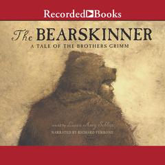 Bearskinner by Laura Amy Schlitz audiobook