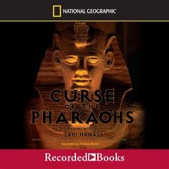 Curse of the Pharaohs by Zahi Hawass audiobook