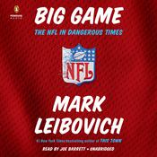 Big Game by  Mark Leibovich audiobook