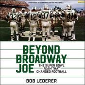 Beyond Broadway Joe by  Bob Lederer audiobook