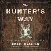 The Hunter's Way by  Craig Raleigh audiobook