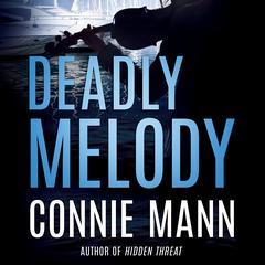 Deadly Melody by Connie Mann audiobook