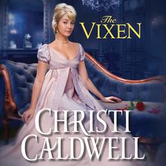 The Vixen by Christi Caldwell audiobook