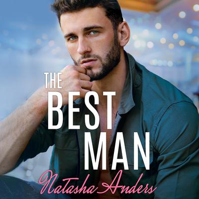 The Best Man by Natasha Anders audiobook