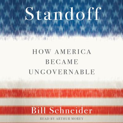 Standoff by Bill Schneider audiobook