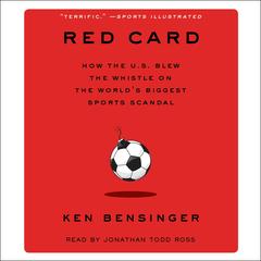 Red Card by Ken Bensinger audiobook