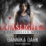 Gaslight by  Dannika Dark audiobook