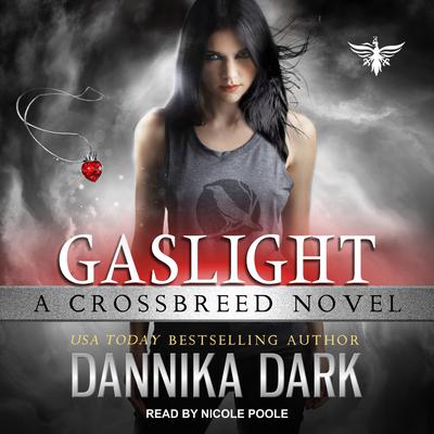 Gaslight by Dannika Dark audiobook