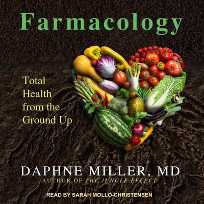 Farmacology by Daphne Miller audiobook