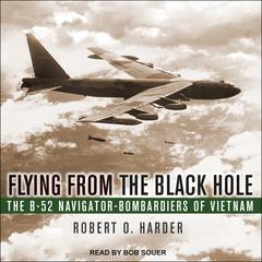 Flying from the Black Hole by Robert O. Harder audiobook