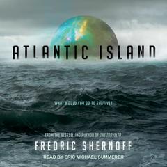 Atlantic Island by Fredric Shernoff audiobook