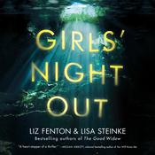 Girls' Night Out by  Lisa Steinke audiobook
