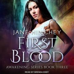 First Blood by Jane Hinchey audiobook