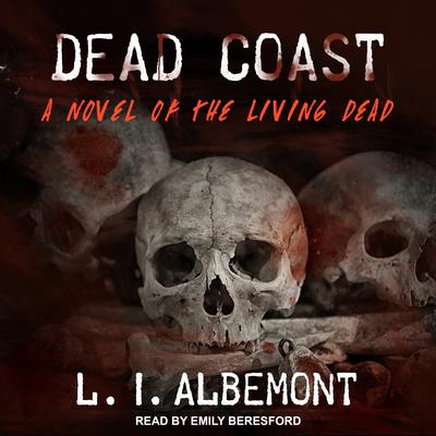 Dead Coast by L. I. Albemont audiobook