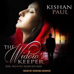 The Widow's Keeper by Kishan Paul audiobook
