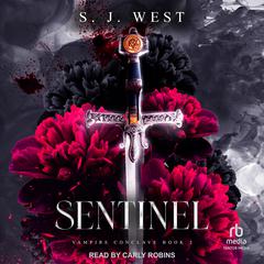 Sentinel by S.J. West audiobook