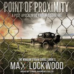 Point of Proximity by Max Lockwood audiobook