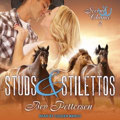 Studs and Stilettos by Bev Pettersen audiobook
