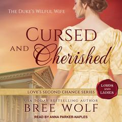 Cursed & Cherished by Bree Wolf audiobook