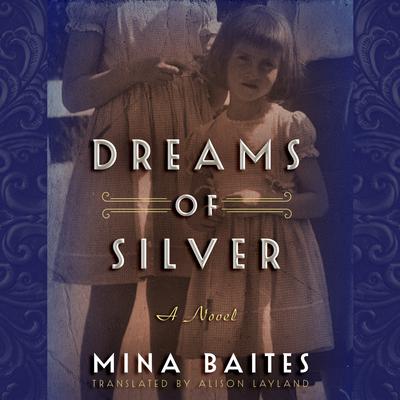 Dreams of Silver by Mina Baites audiobook