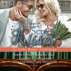 Silver Screen Kisses by Janette Rallison audiobook