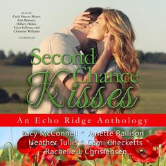 Second Chance Kisses by Lucy McConnell audiobook