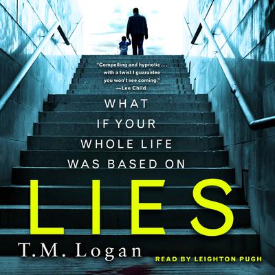 Lies by T. M. Logan audiobook
