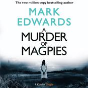 A Murder of Magpies by  Mark Edwards audiobook