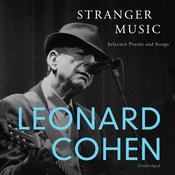 Stranger Music by  Leonard Cohen audiobook
