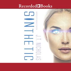 SINthetic by J.T. Nicholas audiobook