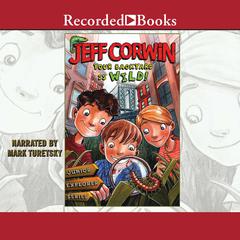 Your Backyard is Wild by Jeff Corwin audiobook