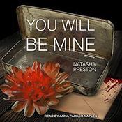 You Will Be Mine by  Natasha Preston audiobook