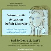 Women with Attention Deficit Disorder by  Sari Solden MS, LMFT audiobook