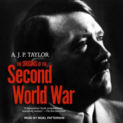 The Origins of The Second World War by A. J. P. Taylor audiobook
