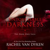 Untouchable Darkness by  Rachel Van Dyken audiobook