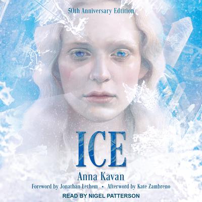 Ice by Anna Kavan audiobook