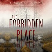 The Forbidden Place by  Susanne Jansson audiobook
