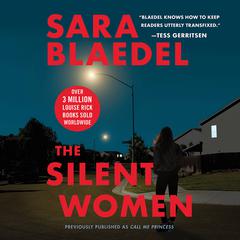 The Silent Women (previously published as Call Me Princess) by Sara Blædel audiobook