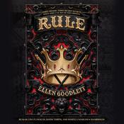 Rule by  Ellen Goodlett audiobook