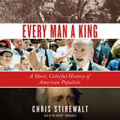 Every Man a King by  Chris Stirewalt audiobook
