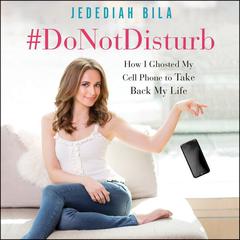 #DoNotDisturb by Jedediah Bila audiobook